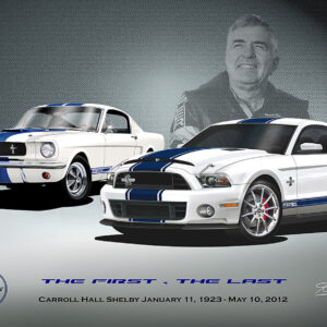 Carrol Shelby Tribute "The First The Last" Fine Art Print